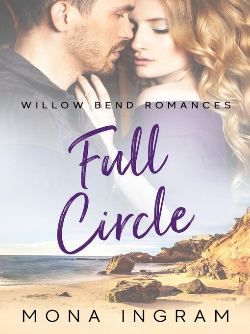 Title details for Full Circle by Mona Ingram - Available